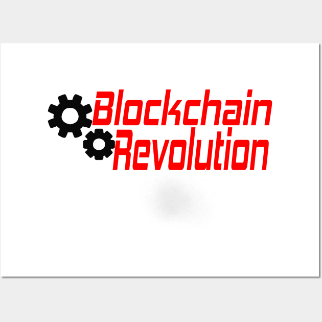 Blockchain Revolution Wall Art by My Tee Style